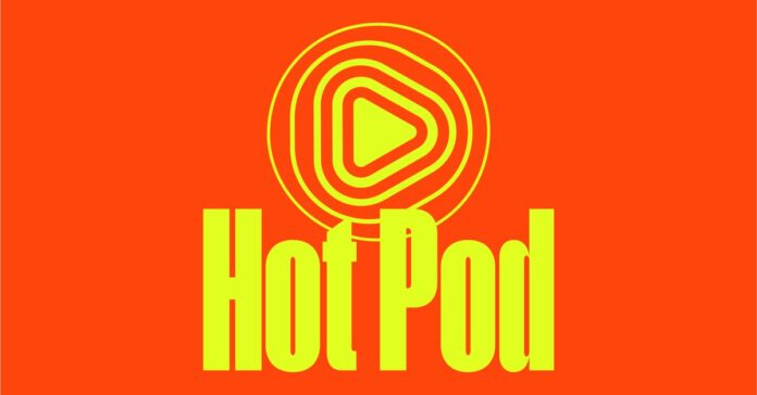 Hot Pod Site Post